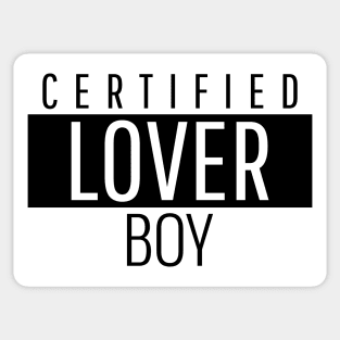 Certified lover boy Sticker